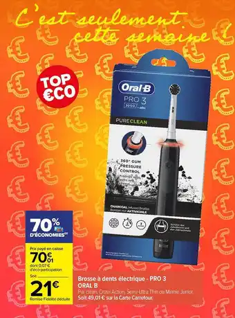 Carrefour Brosse à dents électrique - pro 3 oral b offre
