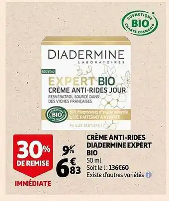 Auchan Crème anti-rides diadermine expert bio offre