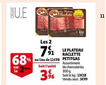 Auchan Le plateau raclette petitgas offre