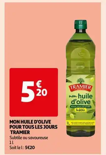 Auchan Mon huile d'olive pour tous les jours tramier offre