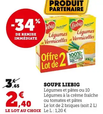 Super U Liebig soupe offre