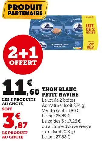 Super U Petit navire thon blanc offre