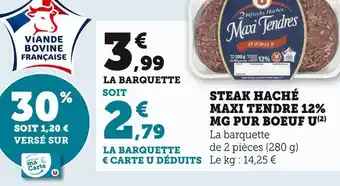 Super U U steak haché maxi tendre 12% mg pur boeuf offre