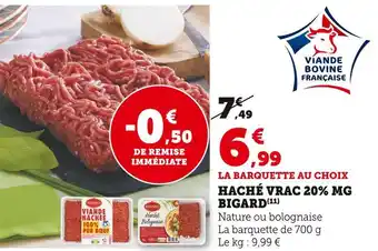 Super U Bigard haché vrac 20% mg offre
