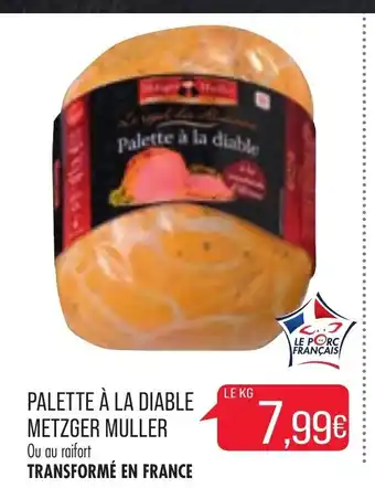 Match Palette A La Diable Metzger Muller offre