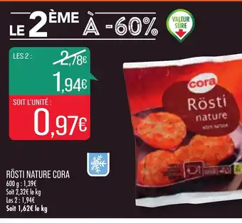 Match Rosti Nature Cora offre