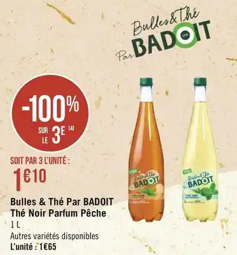 Géant Casino Bulles & Thé Par Thé Noir Parfum Pêche offre