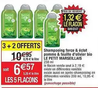 Cora x Carrefour Shampooing force & éclat pomme & feuille d'olivier bio le petit marseillais offre