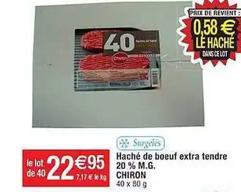 Cora x Carrefour Haché de boeuf extra tendre 20% m.g. chiron offre