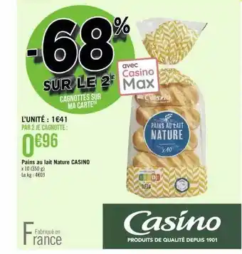 Géant Casino Pains au lait nature casino offre