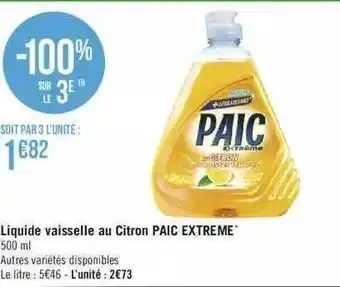 Géant Casino Liquide vaisselle au citron paic extrême offre