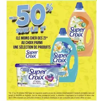 Géant Casino Produits super croix offre