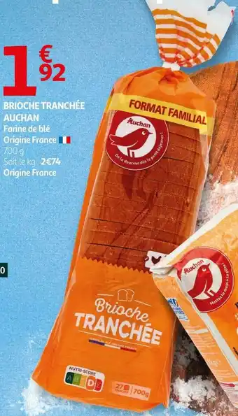 Auchan BRIOCHE TRANCHÉE offre