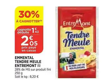 Bi1 Emmental Tendre Meule Entremont offre
