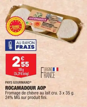 ALDI Rocamadour aop PAYS GOURMAND offre
