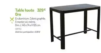 Botanic Table Haute Oro offre