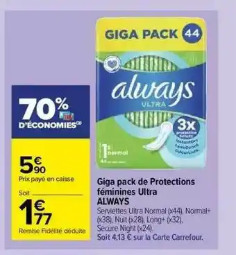 Carrefour Market Giga Pack De Protections Féminines Ultra Always offre