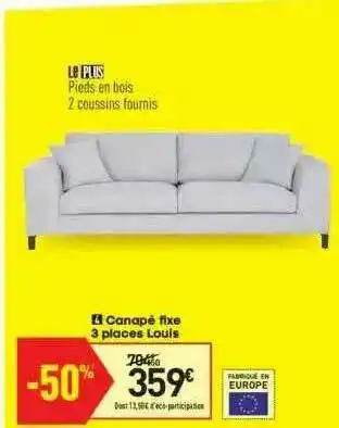 Conforama Canapé Fixe 3 Places Louis offre
