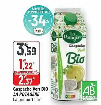 G20 Gaspacho Vert Bio La Potagère offre
