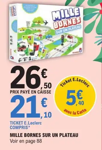 E.Leclerc Mille bornes sur un plateau offre