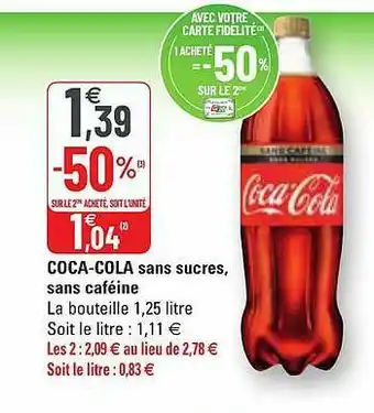 G20 Coca-cola Sans Sucres, Sans Caféine offre