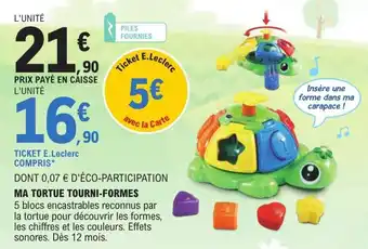 E.Leclerc Ma tortue tourni-formes offre