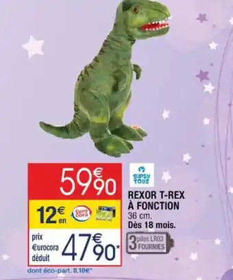 Rexor T-Rex A Fonction