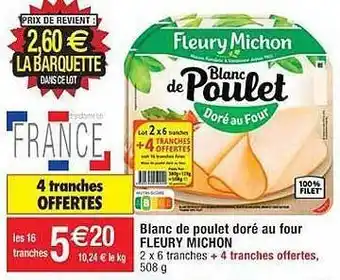 Cora x Carrefour Blanc de poulet doré au four fleury michon offre