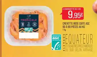 Match Crevette Rose Cuite ASC offre