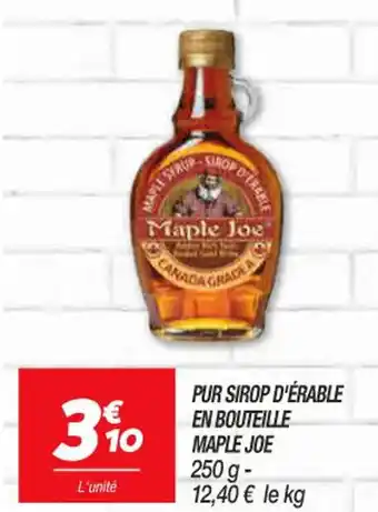 Netto Pur Sirop d'Erable En Bouteille Maple joe offre