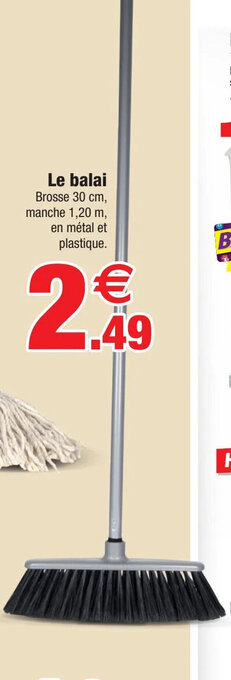 Bazarland Le Balai offre