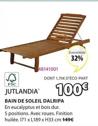 JYSK Bain de soleil dalripa offre
