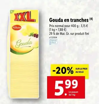 Lidl Gouda en tranches offre