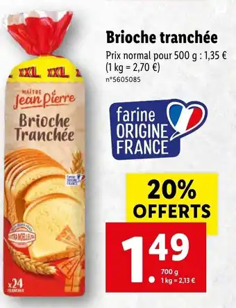 Lidl Brioche tranchée offre