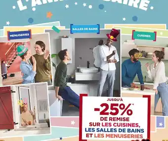 Jusqu'Ă -25% de remise sur les cuisines, les salles de bains et les menuiseries