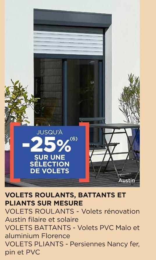 Promo Bon plan sur une sélection de volets roulants, battants et