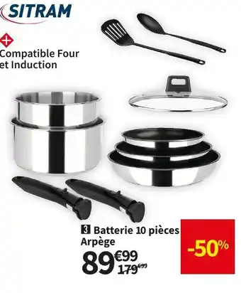 Conforama Sitram batterie 10 pièces arpege offre