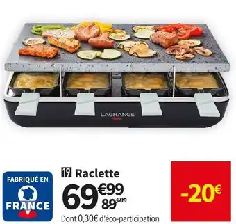 Conforama Lagrange raclette 179201 offre