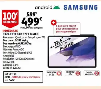 Auchan Tablette tab s7 fe black - das tronc : 0,592 w/kg das membre : 0,592 w/kg offre