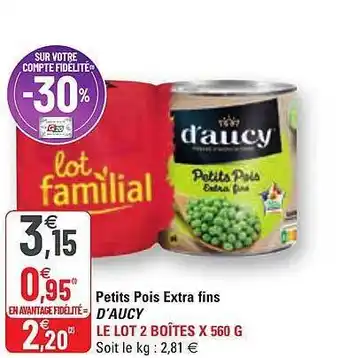 G20 Petits pois extra fins d'aucy offre