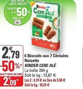 G20 6 biscuits aux 7 céréales noisette kinder céréalé offre
