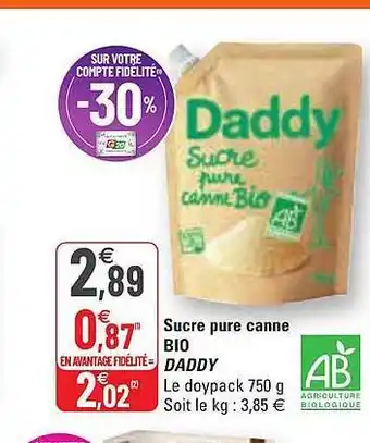 G20 Sucre pure canne bio daddy offre