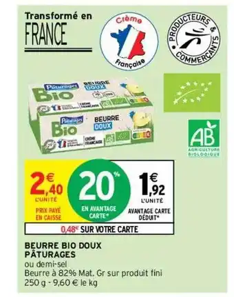 Intermarché Contact Beurre bio doux pâturages offre