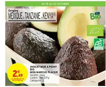Intermarché Contact Avocat mur à point bio mon marché plaisir offre