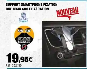 Autobacs Support smartphone fixation une main grille aération offre