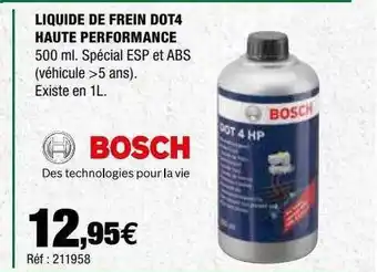 Autobacs Liquide de frein dot4 haute performance bosch offre