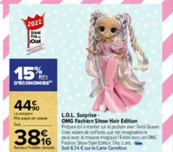 Carrefour Market L.o.l surprise - omg fashion show hair édition offre