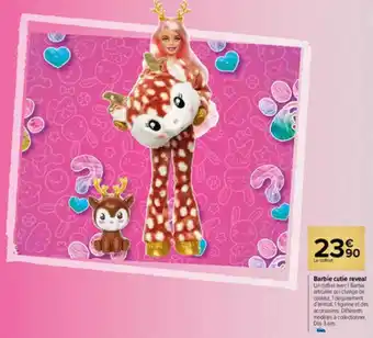 Carrefour Market Barbie cutie reveal offre