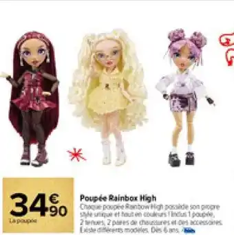 Carrefour Market Poupée rainbow high offre