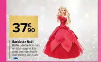 Promo Barbie de noel chez Carrefour Market